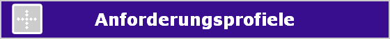 Anforderungsprofiele