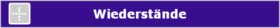Wiederst�nde